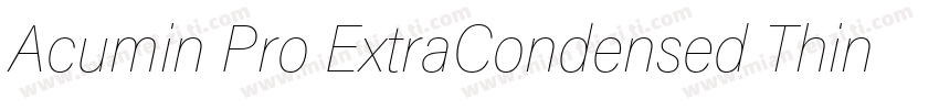 Acumin Pro ExtraCondensed Thin字体转换